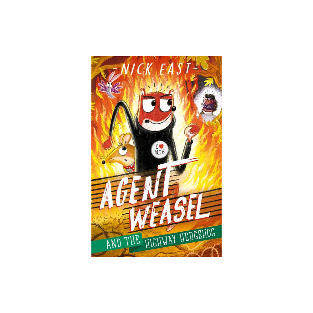 Hachette Children's Group Agent Weasel and the Highway Hedgehog (häftad, eng)