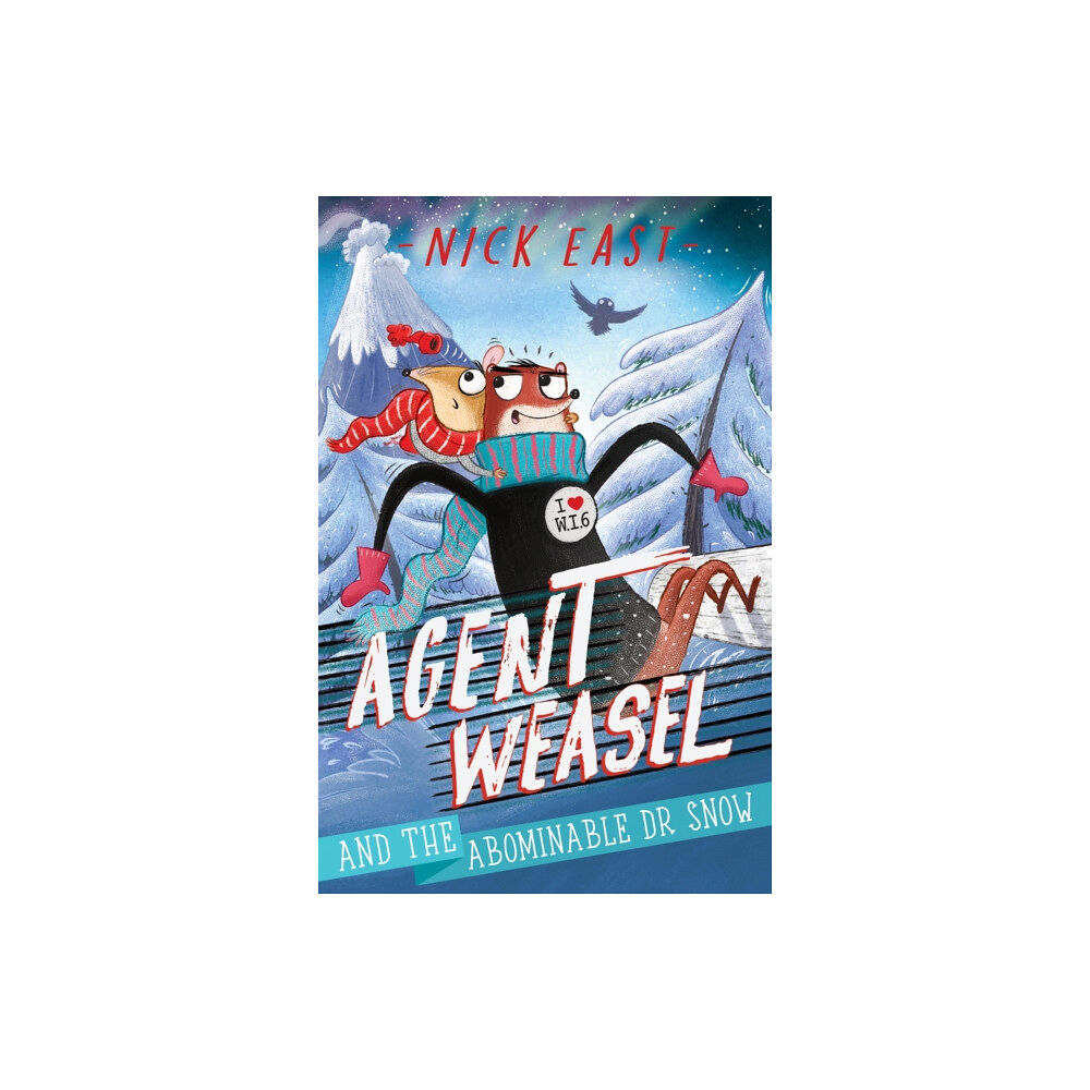 Hachette Children's Group Agent Weasel and the Abominable Dr Snow (häftad, eng)
