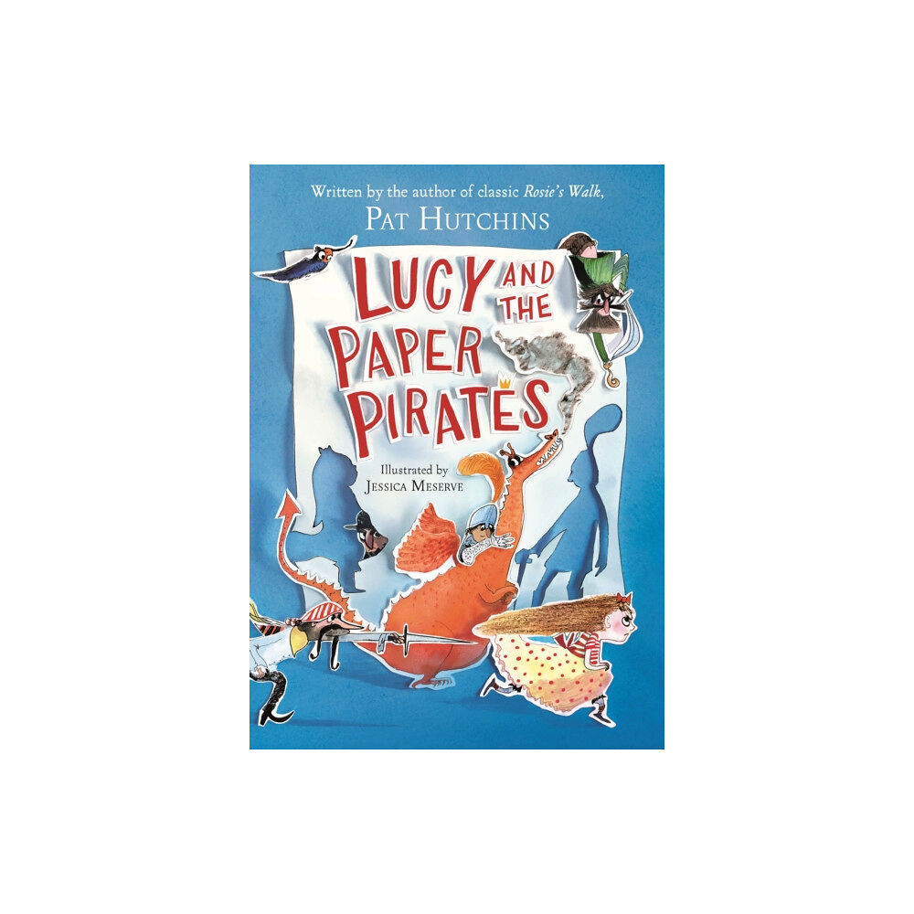 Hachette Children's Group Lucy and the Paper Pirates (häftad, eng)