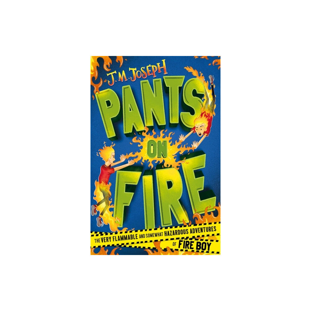 Hachette Children's Group Fire Boy: Pants on Fire (häftad, eng)