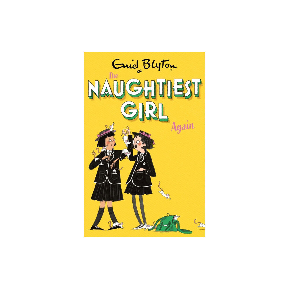 Hachette Children's Group The Naughtiest Girl: Naughtiest Girl Again (häftad, eng)