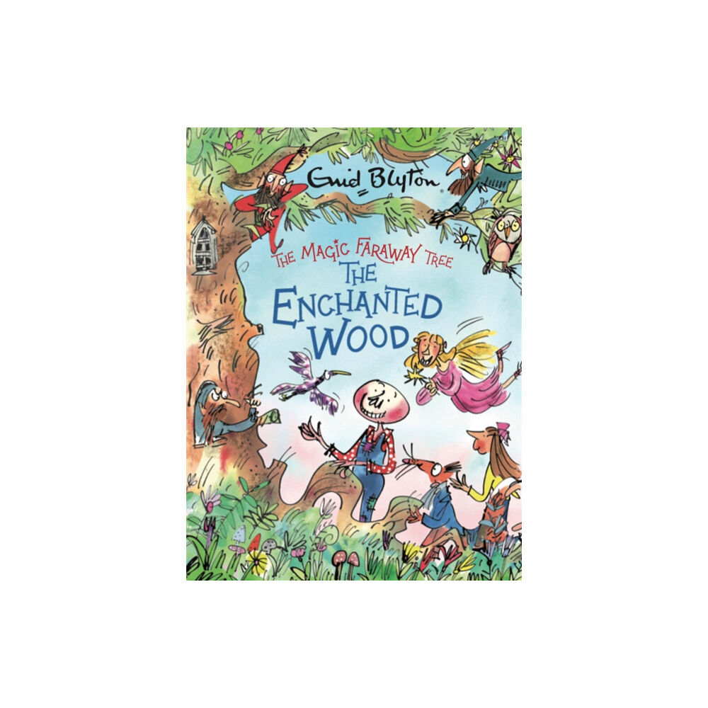 Hachette Children's Group The Magic Faraway Tree: The Enchanted Wood Deluxe Edition (inbunden, eng)