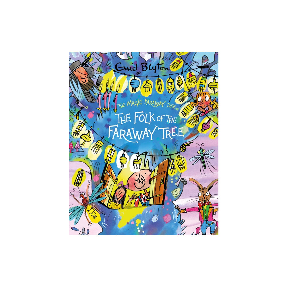 Hachette Children's Group The Magic Faraway Tree: The Folk of the Faraway Tree Deluxe Edition (inbunden, eng)