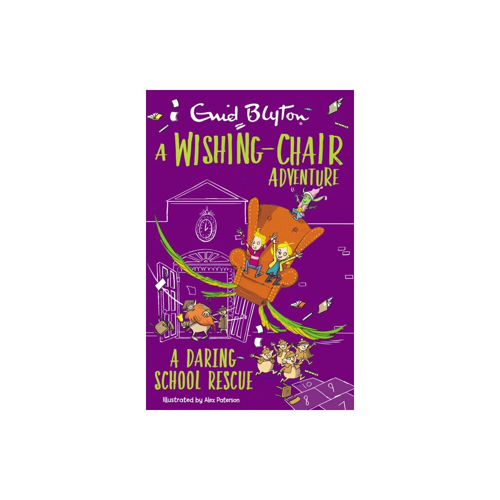 Hachette Children's Group A Wishing-Chair Adventure: A Daring School Rescue (häftad, eng)