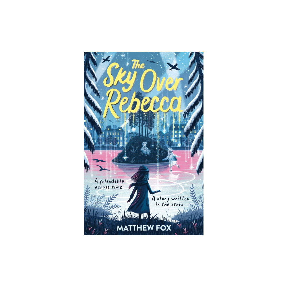 Hachette Children's Group The Sky Over Rebecca (häftad, eng)