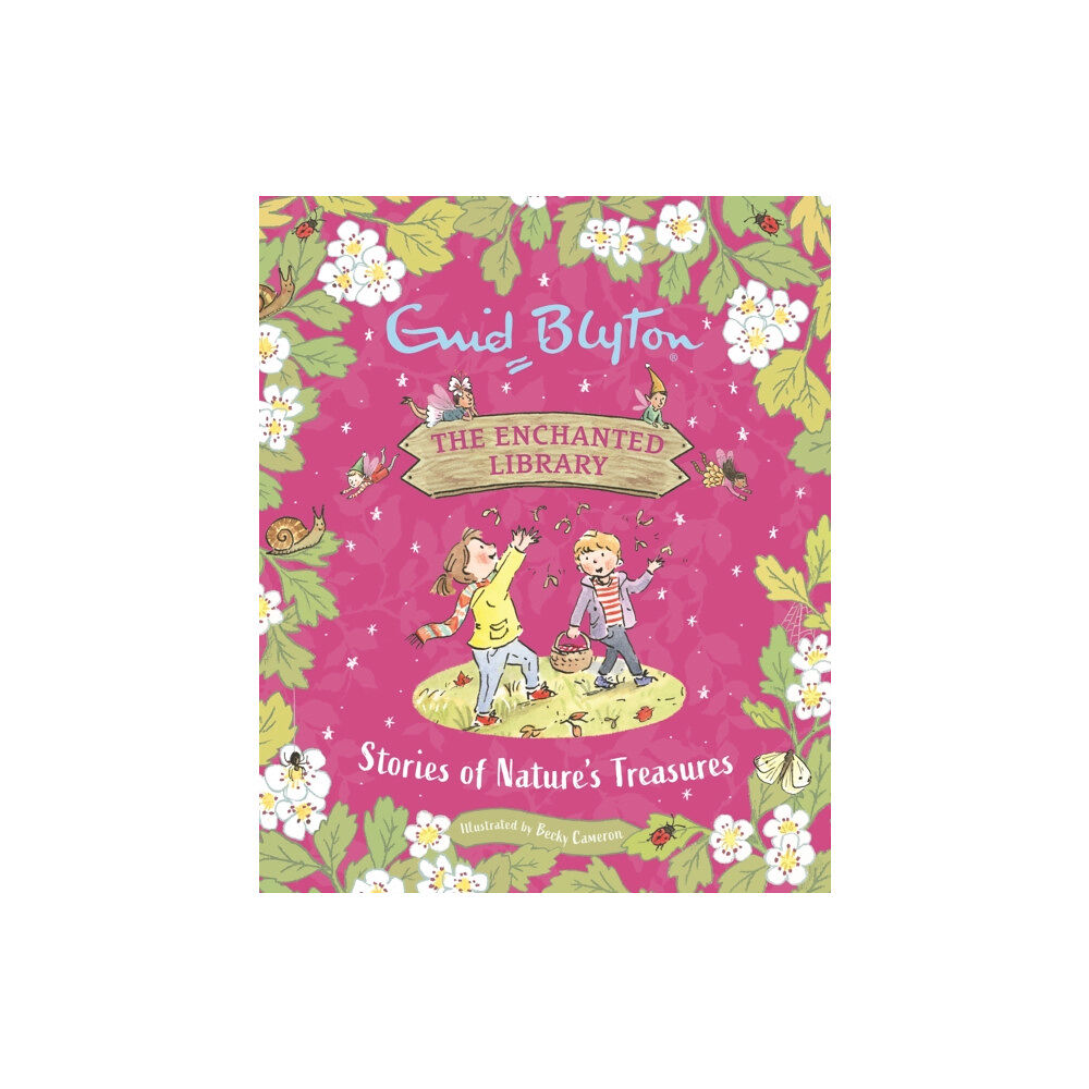 Hachette Children's Group The Enchanted Library: Stories of Nature's Treasures (inbunden, eng)