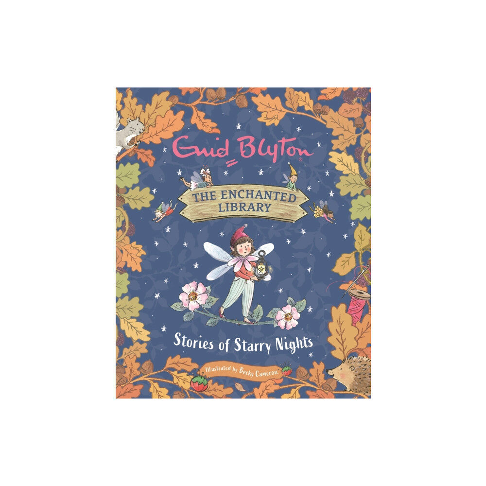 Hachette Children's Group The Enchanted Library: Stories of Starry Nights (inbunden, eng)