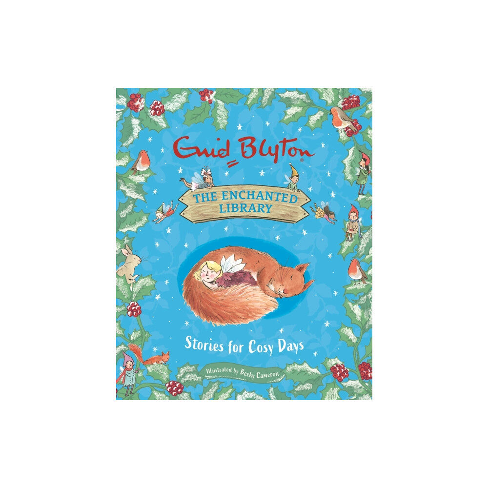 Hachette Children's Group The Enchanted Library: Stories for Cosy Days (inbunden, eng)