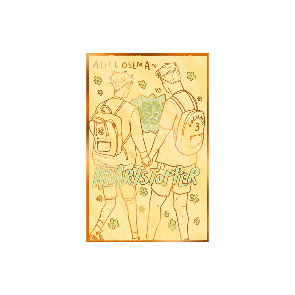 Hachette Children's Group Heartstopper Volume 3 (inbunden, eng)