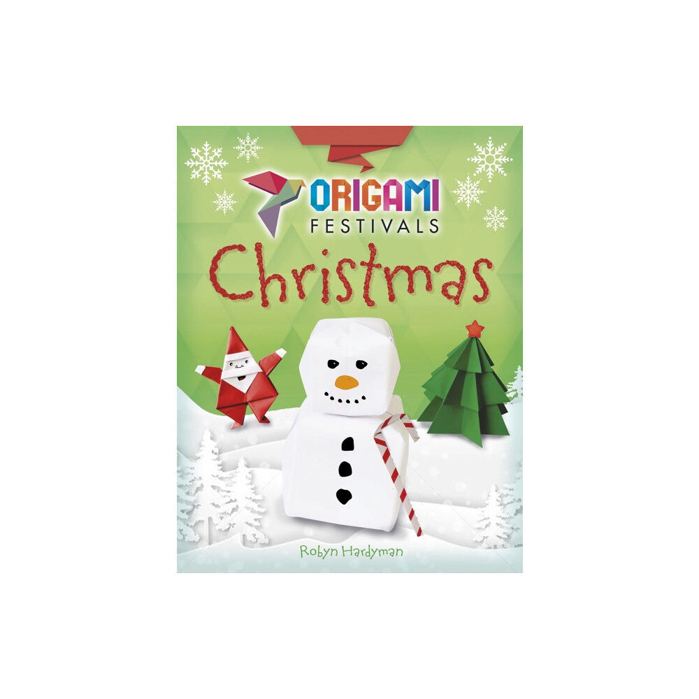 Hachette Children's Group Origami Festivals: Christmas (häftad, eng)