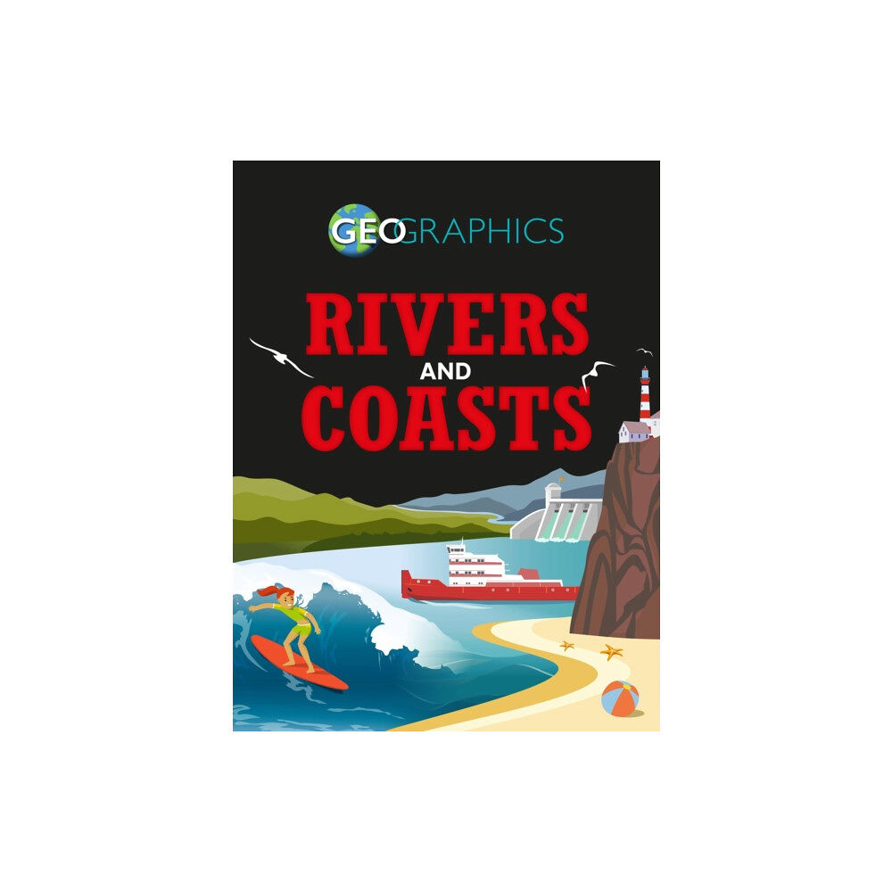 Hachette Children's Group Geographics: Rivers and Coasts (häftad, eng)