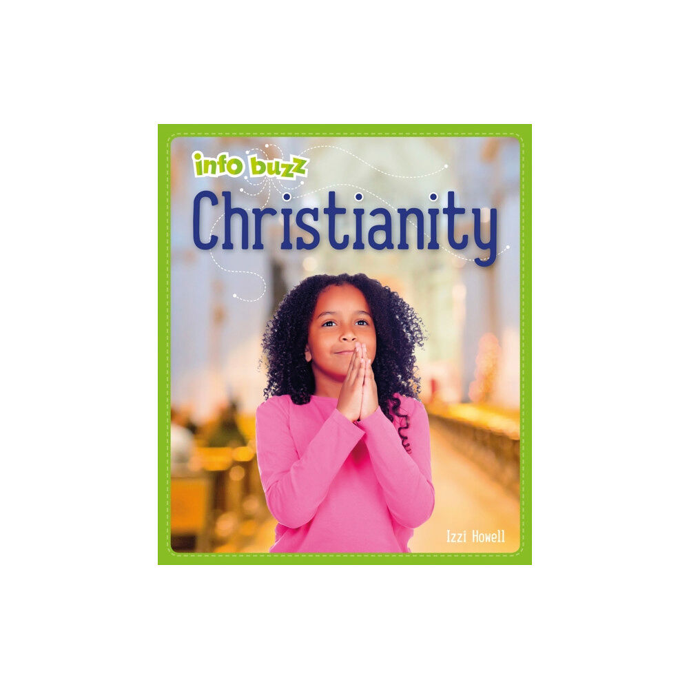 Hachette Children's Group Info Buzz: Religion: Christianity (häftad, eng)
