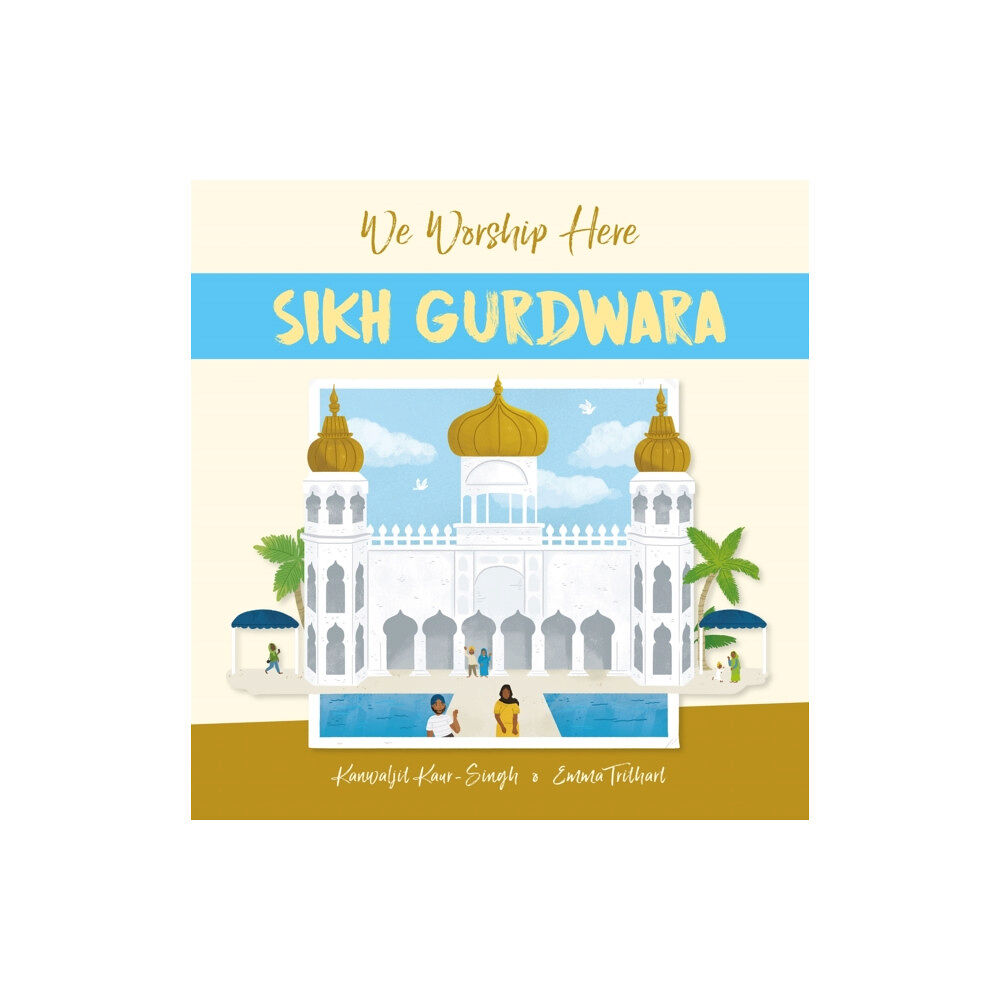 Hachette Children's Group We Worship Here: Sikh Gurdwara (häftad, eng)