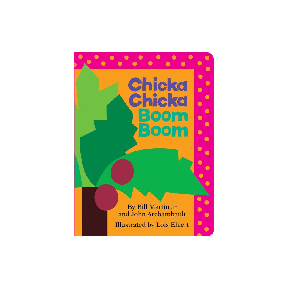 Little Simon Chicka Chicka Boom Boom (bok, board book, eng)