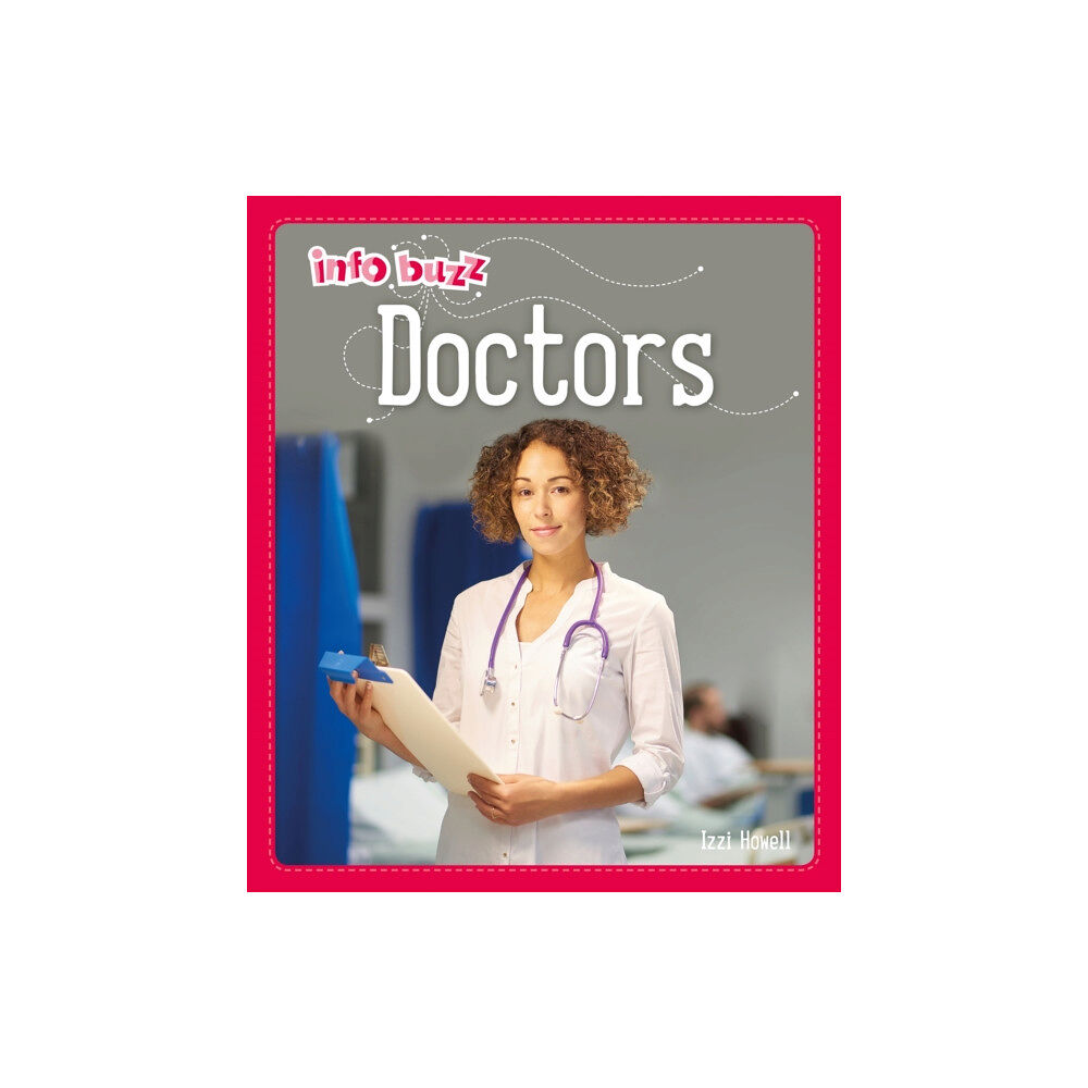 Hachette Children's Group Info Buzz: People Who Help Us: Doctors (häftad, eng)