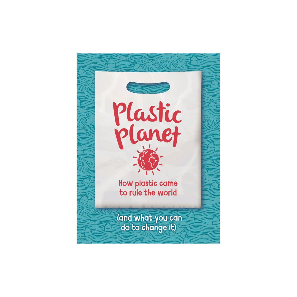 Hachette Children's Group Plastic Planet (häftad, eng)