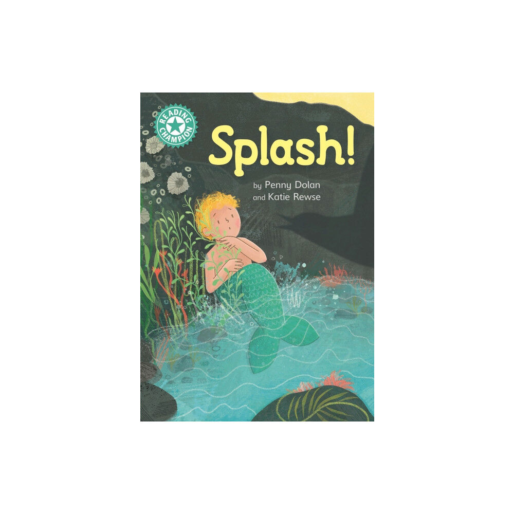 Hachette Children's Group Reading Champion: Splash! (häftad, eng)