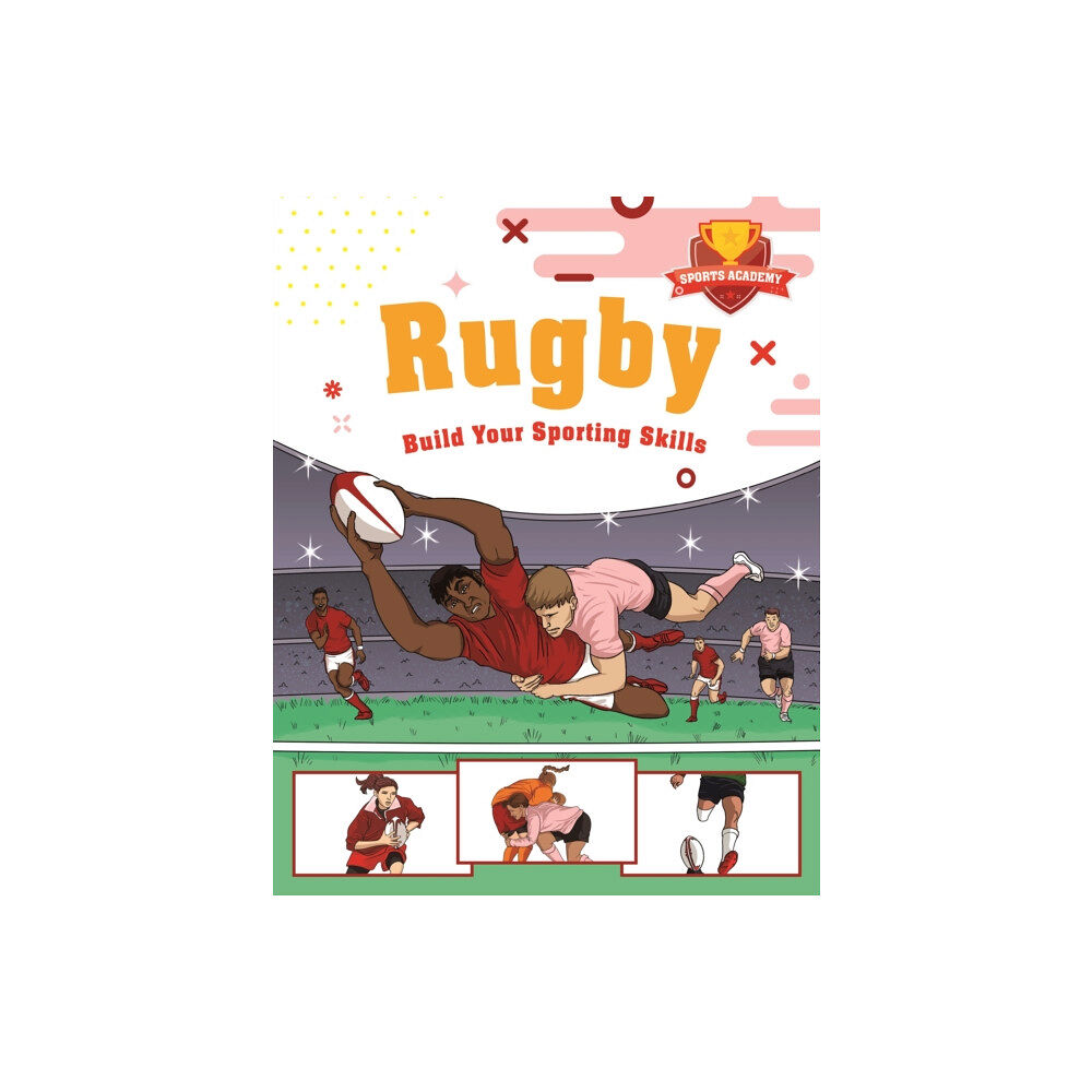 Hachette Children's Group Sports Academy: Rugby (häftad, eng)