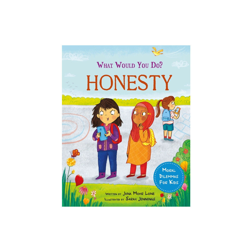 Hachette Children's Group What would you do?: Honesty (inbunden, eng)