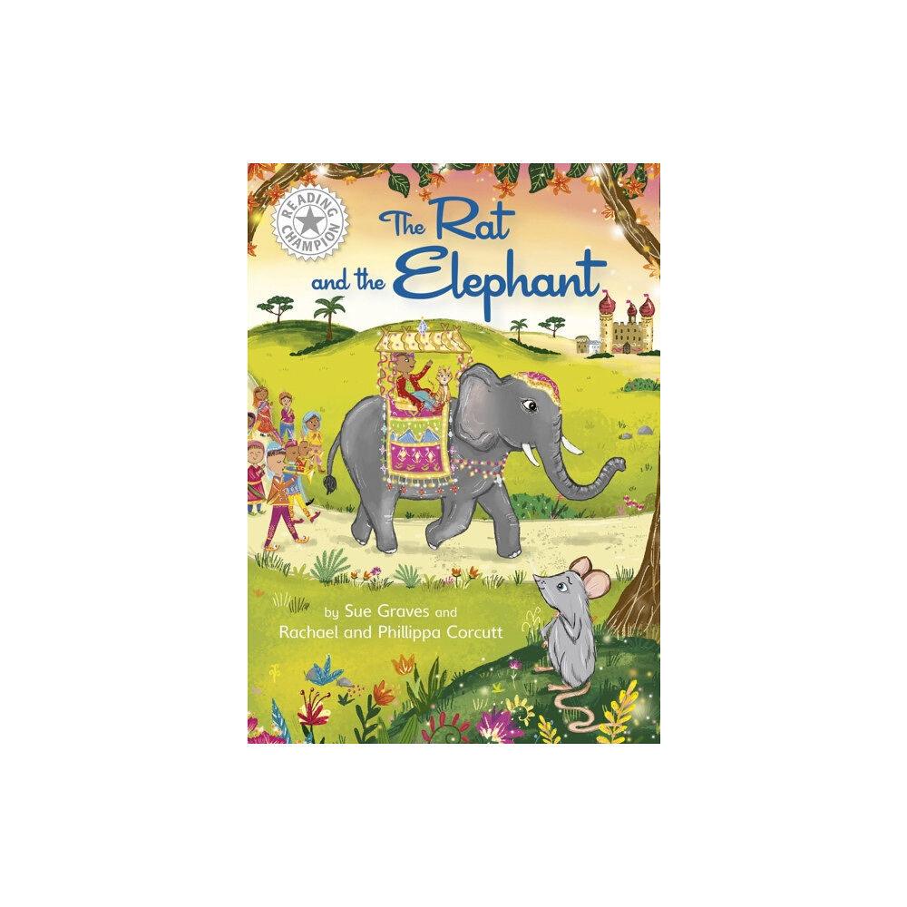 Hachette Children's Group Reading Champion: The Rat and the Elephant (häftad, eng)
