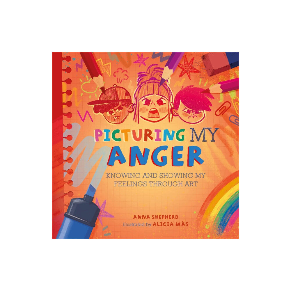 Hachette Children's Group All the Colours of Me: Picturing My Anger (häftad, eng)