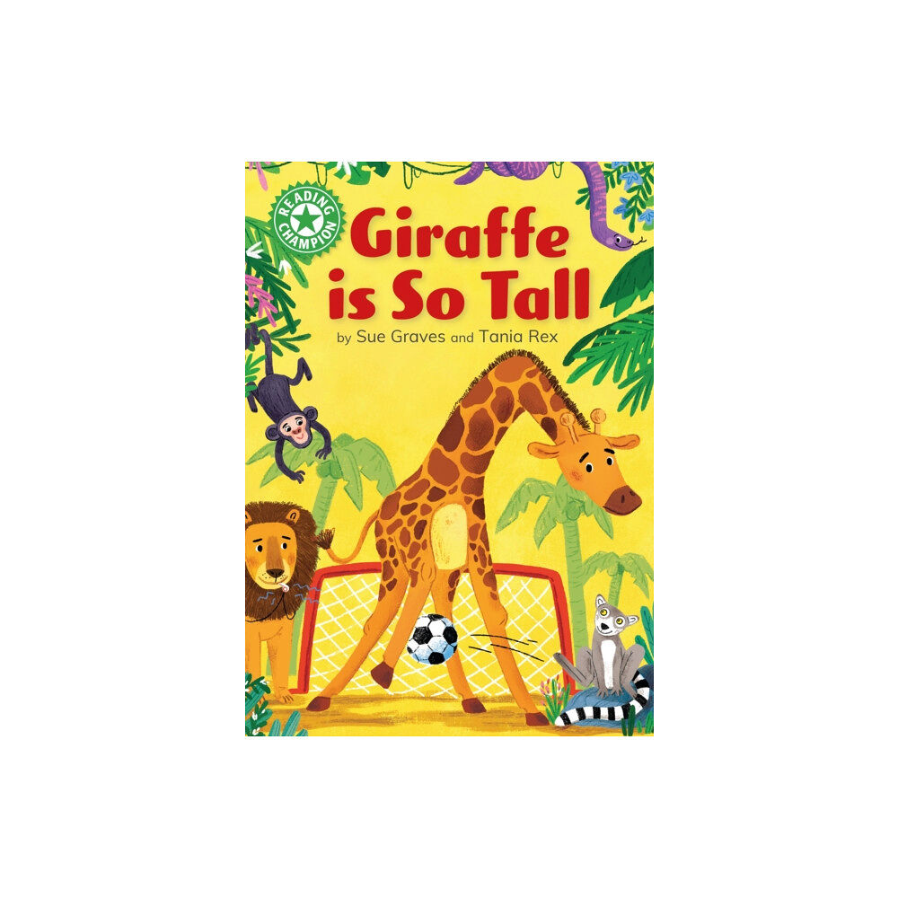 Hachette Children's Group Reading Champion: Giraffe is Tall (häftad, eng)