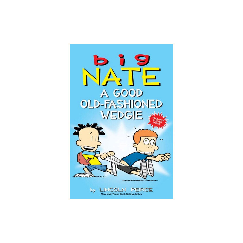 Andrews McMeel Publishing Big Nate: A Good Old-Fashioned Wedgie (häftad, eng)