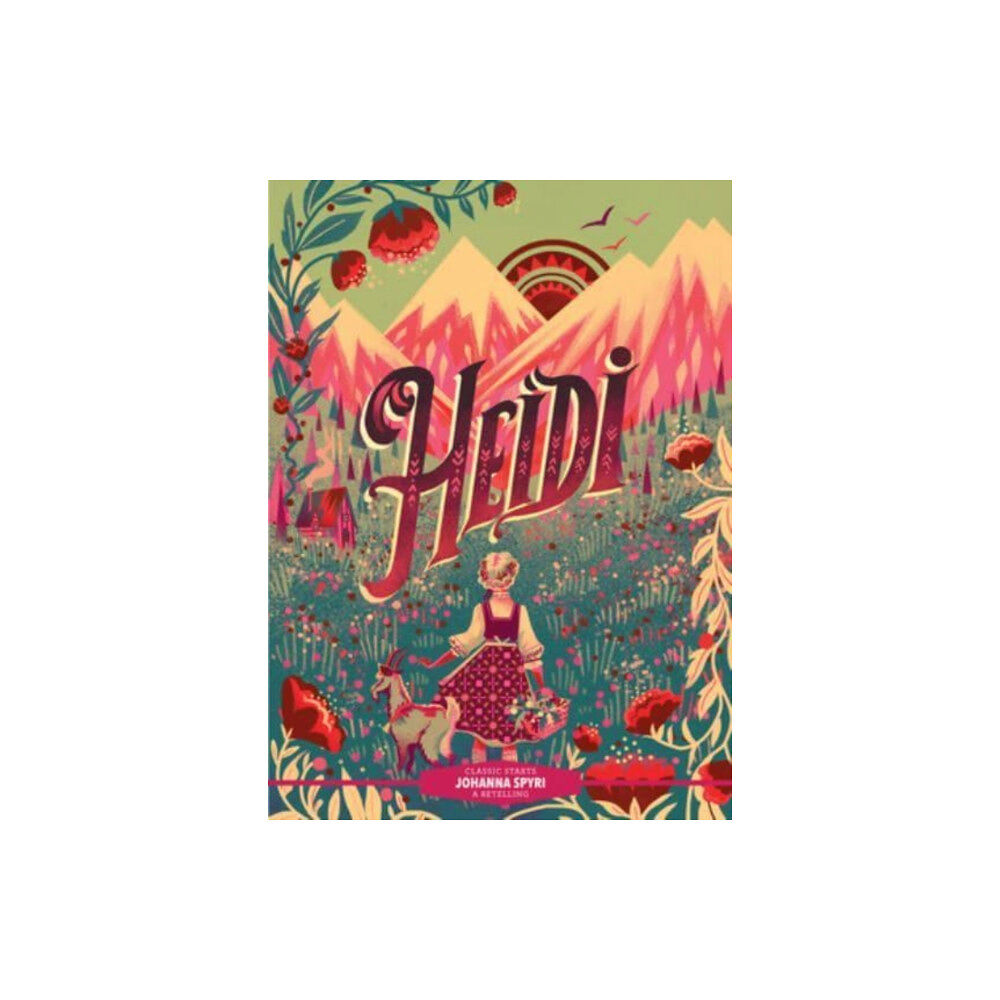 Union Square & Co. Classic Starts®: Heidi (inbunden, eng)