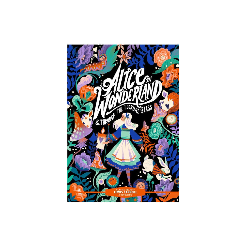 Union Square & Co. Classic Starts®: Alice in Wonderland & Through the Looking-Glass (inbunden, eng)