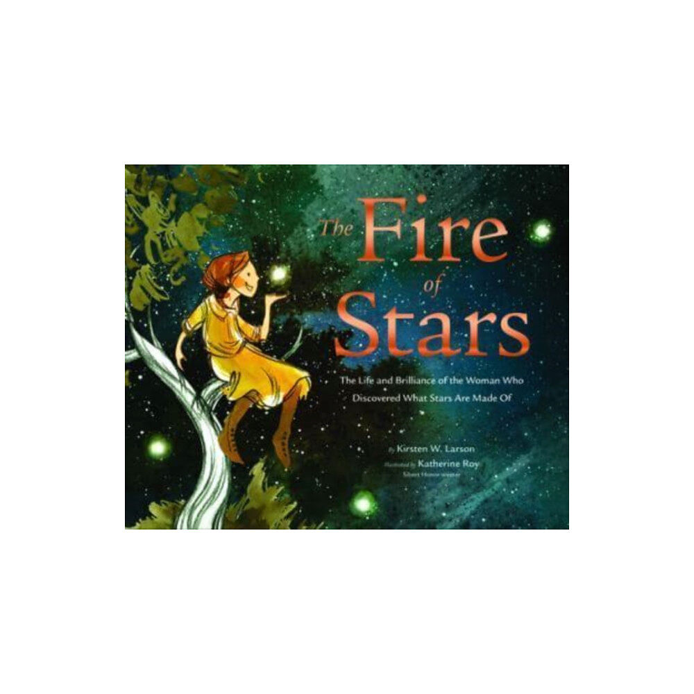 Chronicle Books The Fire of Stars (inbunden, eng)