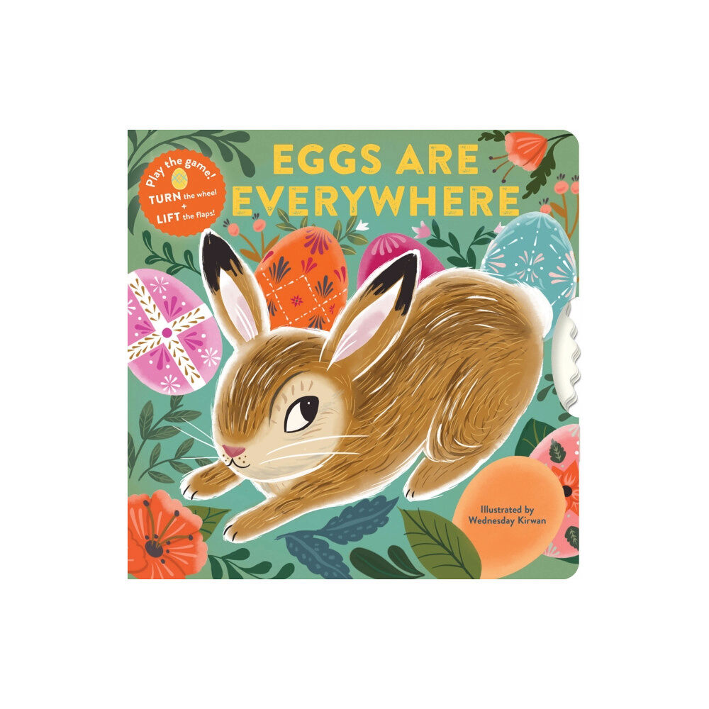 Chronicle Books Eggs Are Everywhere (bok, board book, eng)