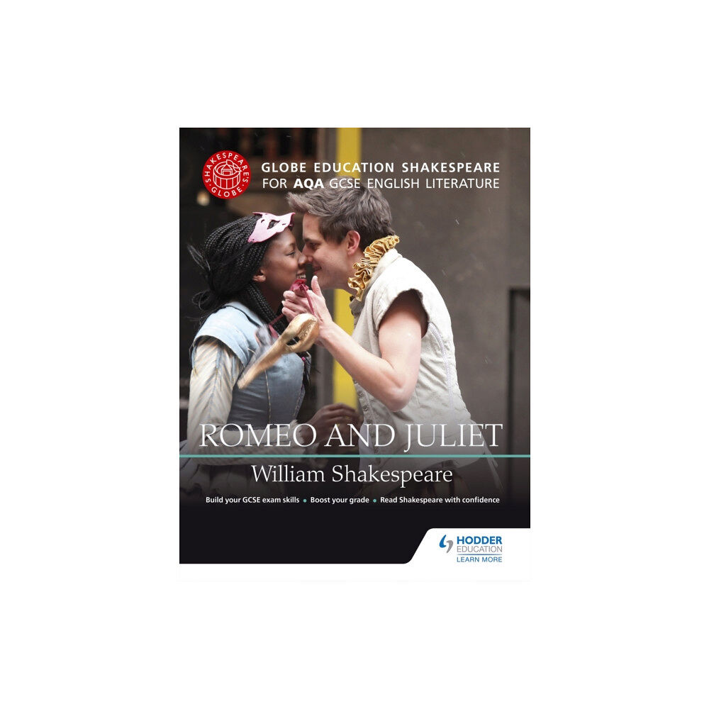 Hodder Education Globe Education Shakespeare: Romeo and Juliet for AQA GCSE English Literature (häftad, eng)