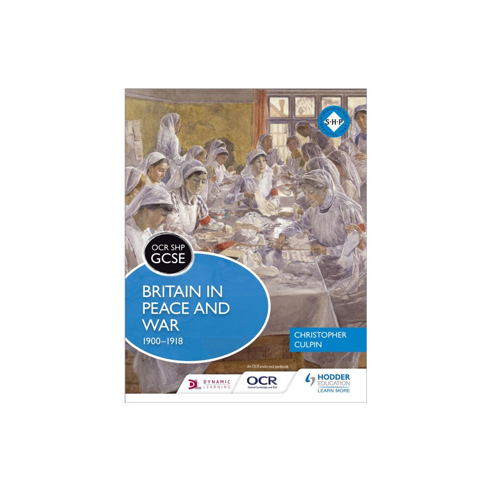 Hodder Education OCR GCSE History SHP: Britain in Peace and War 1900-1918 (häftad, eng)