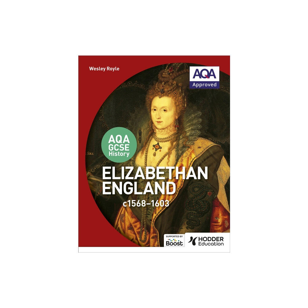 Hodder Education AQA GCSE History: Elizabethan England, c1568-1603 (häftad, eng)