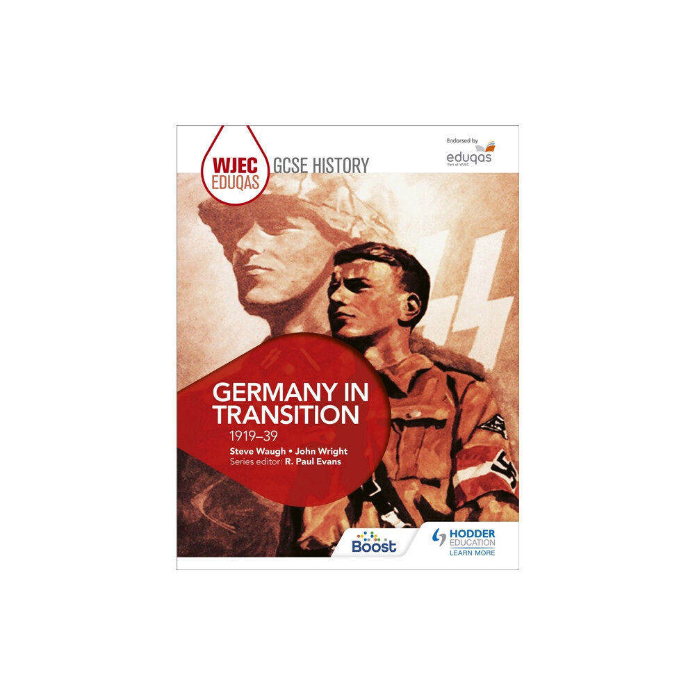 Hodder Education WJEC Eduqas GCSE History: Germany in transition, 1919-39 (häftad, eng)