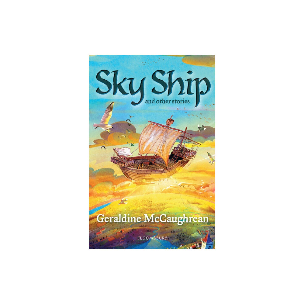 Bloomsbury Publishing PLC Sky Ship and other stories: A Bloomsbury Reader (häftad, eng)