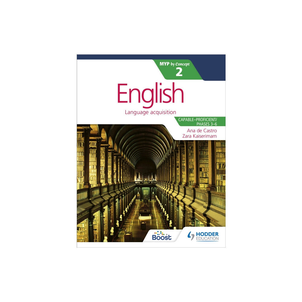 Hodder Education English for the IB MYP 2 (Capable–Proficient/Phases 3-4; 5-6): by Concept (häftad, eng)