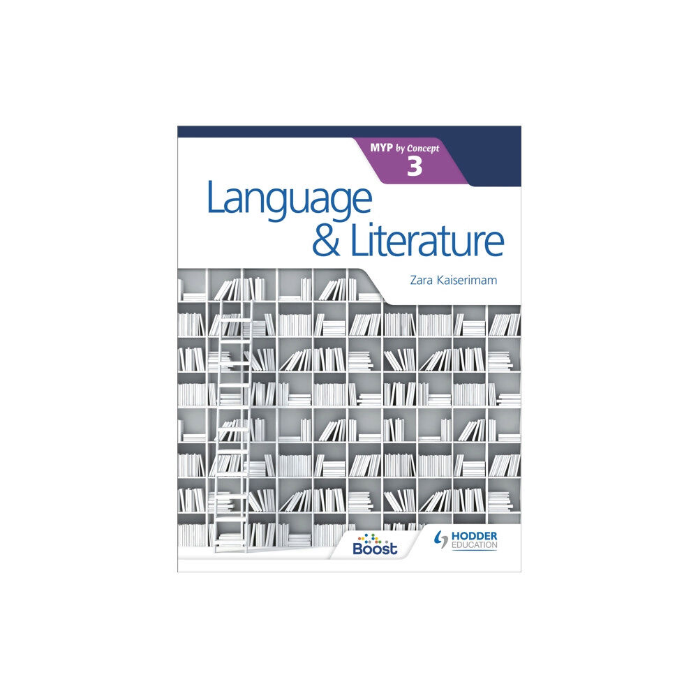 Hodder Education Language and Literature for the IB MYP 3 (häftad, eng)