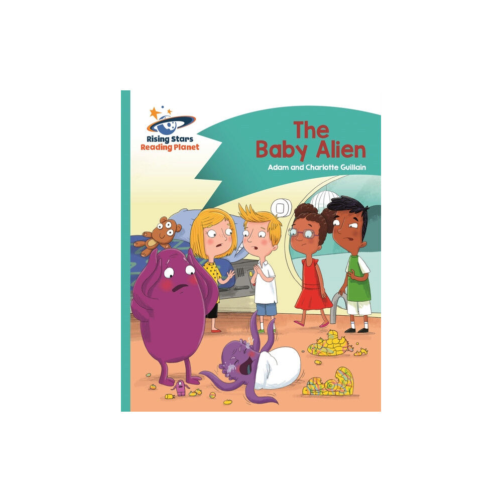 Rising Stars UK Ltd Reading Planet - The Baby Alien - Turquoise: Comet Street Kids (häftad, eng)