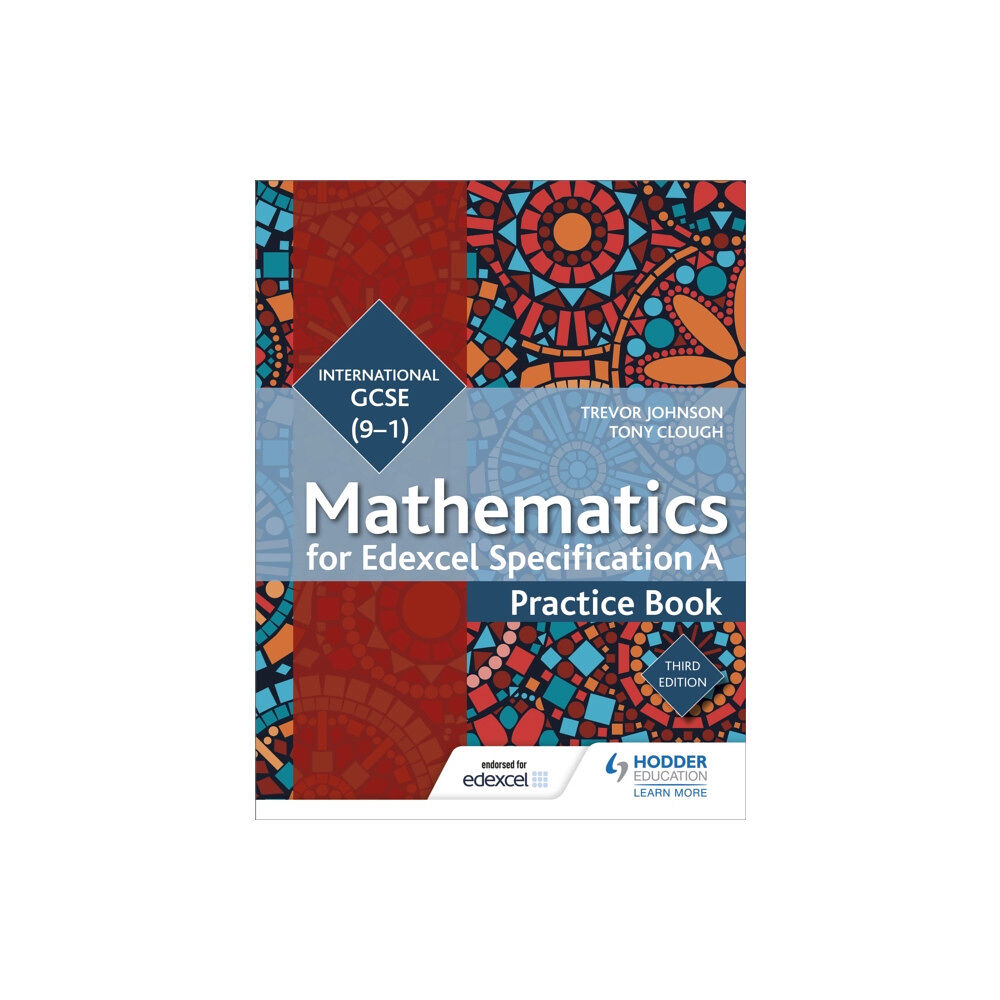 Hodder Education Edexcel International GCSE (9-1) Mathematics Practice Book Third Edition (häftad, eng)