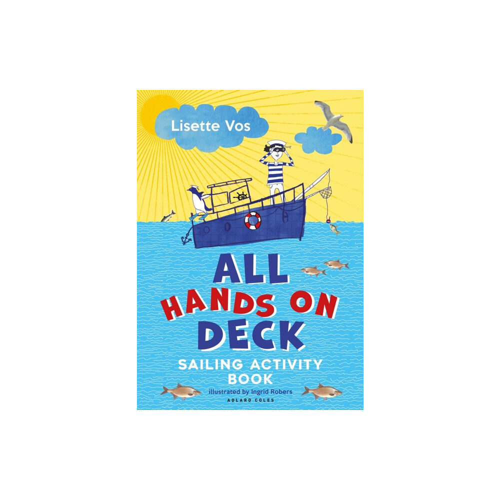Bloomsbury Publishing PLC All Hands on Deck (häftad, eng)
