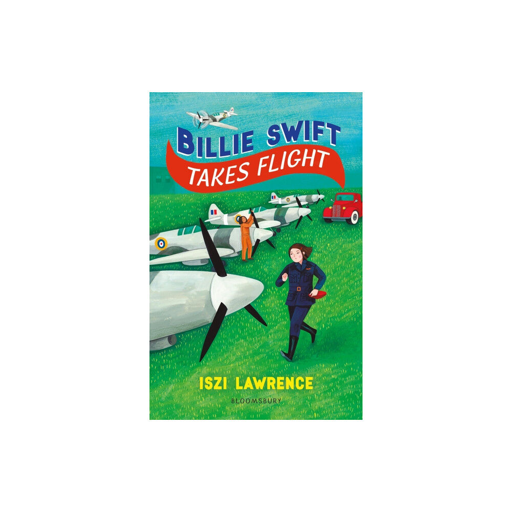 Bloomsbury Publishing PLC Billie Swift Takes Flight (häftad, eng)