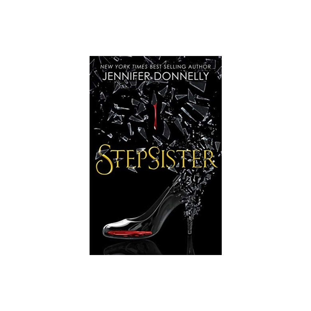 Hot Key Books Stepsister (häftad, eng)