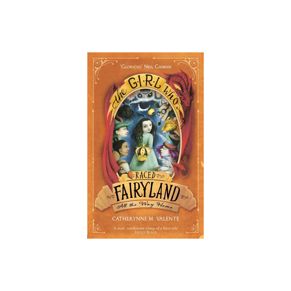 Little, Brown Book Group The Girl Who Raced Fairyland All the Way Home (häftad, eng)