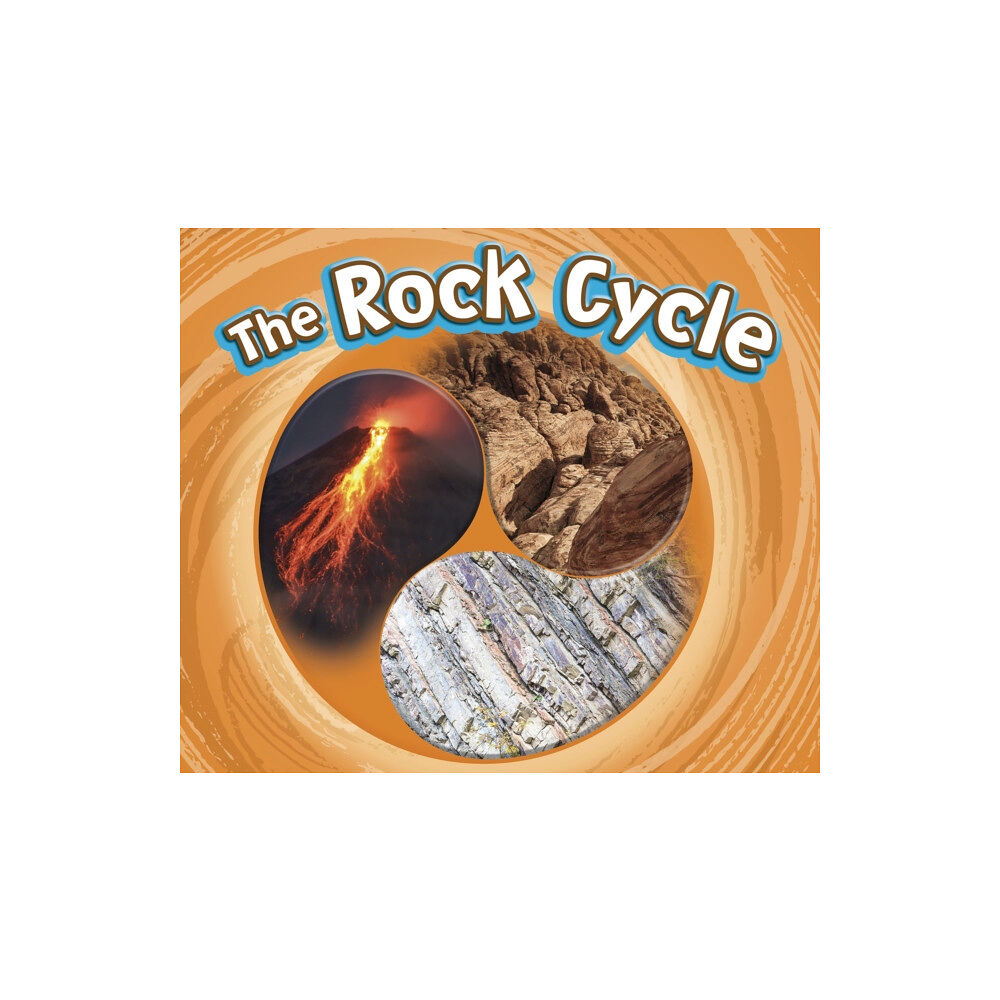 Capstone Global Library Ltd The Rock Cycle (häftad, eng)