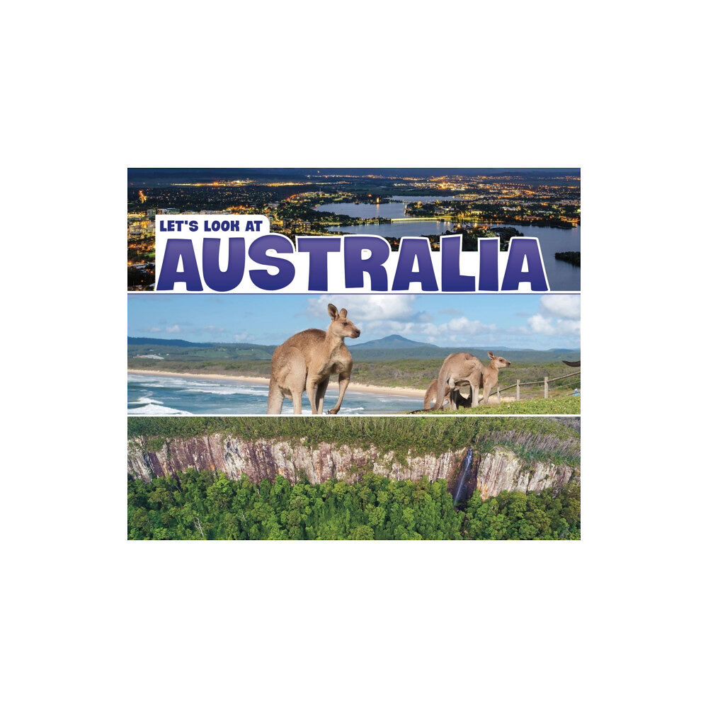 Capstone Global Library Ltd Let's Look at Australia (häftad, eng)