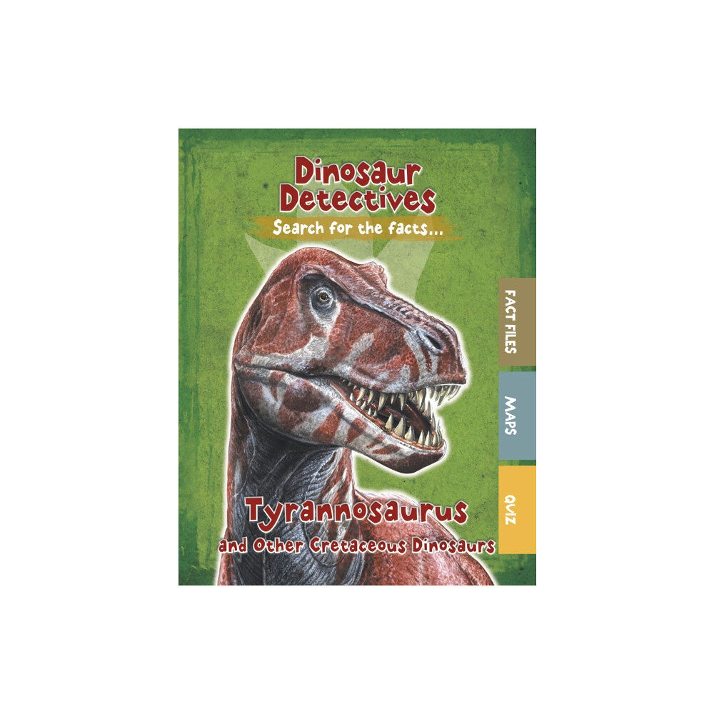 Capstone Global Library Ltd Tyrannosaurus and Other Cretaceous Dinosaurs (häftad, eng)