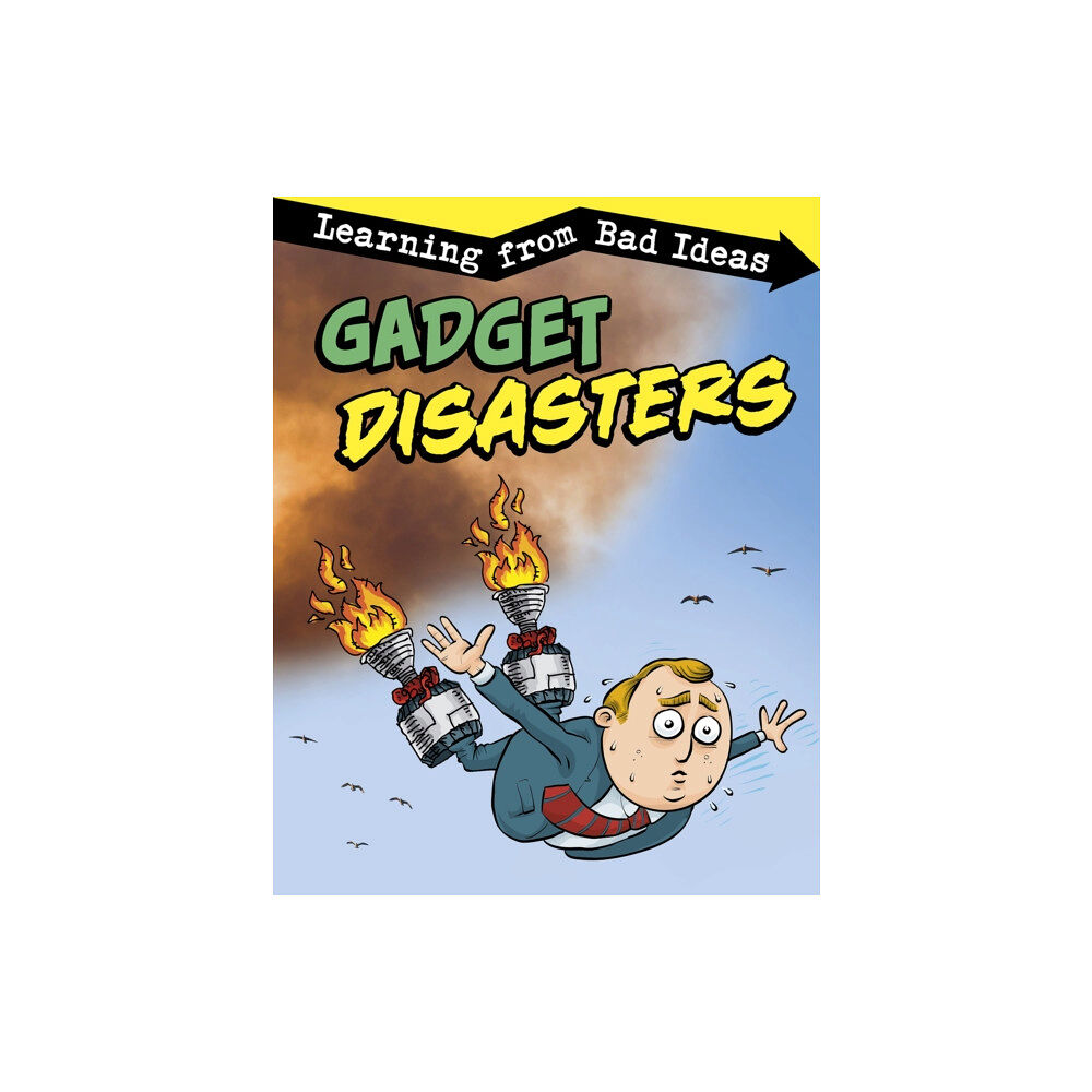 Capstone Global Library Ltd Gadget Disasters (häftad, eng)