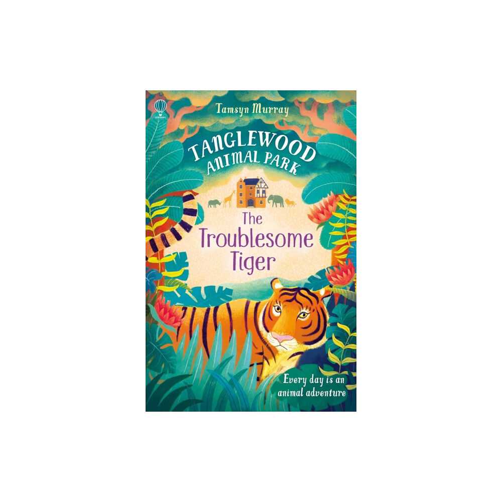 Usborne Publishing Ltd The Troublesome Tiger (häftad, eng)