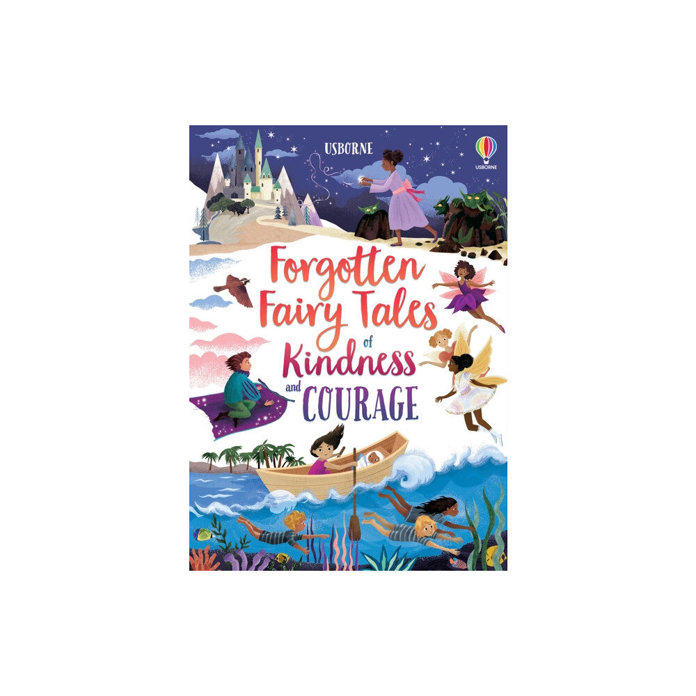 Usborne Publishing Ltd Forgotten Fairy Tales of Kindness and Courage (inbunden, eng)